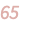 65 