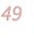 49 