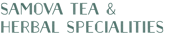 SAMOVA TEA & HERBAL SPECIALITIES