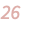 26 