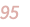 95